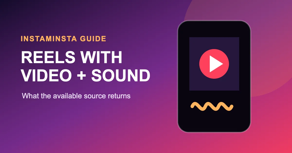 How to Download Instagram Reels with Available Video and Sound